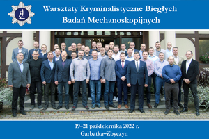 zdjęcie grupowe uczestników Warsztatów Kryminalistycznych Biegłych Badań Mechanoskopijnych w 2022 roku